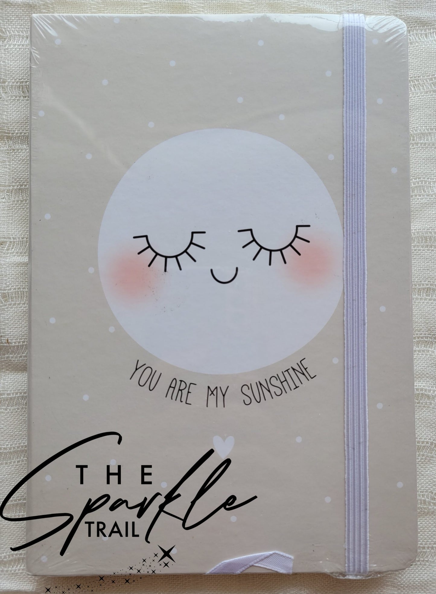 You Are My Sunshine Notebook