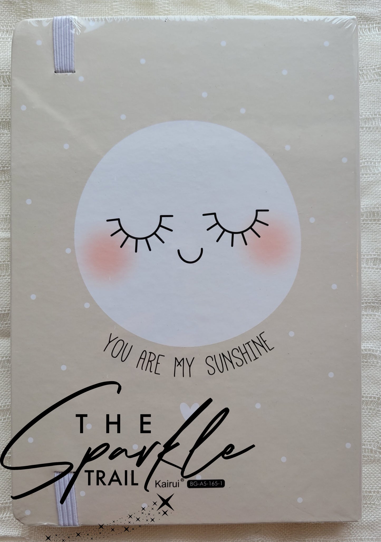 You Are My Sunshine Notebook