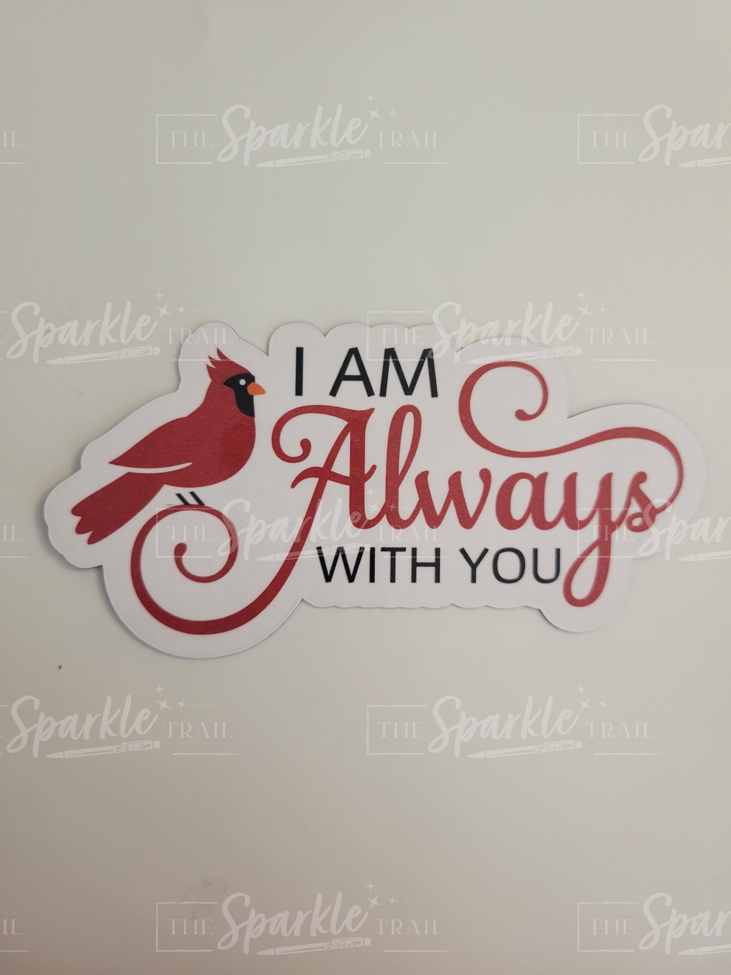 I Am Always With You Fridge Magnet